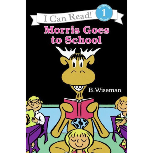 Morris Goes to School, by Bernard Wiseman